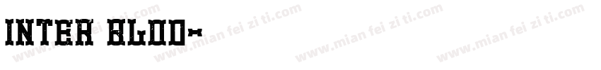 Inter Blod字体转换